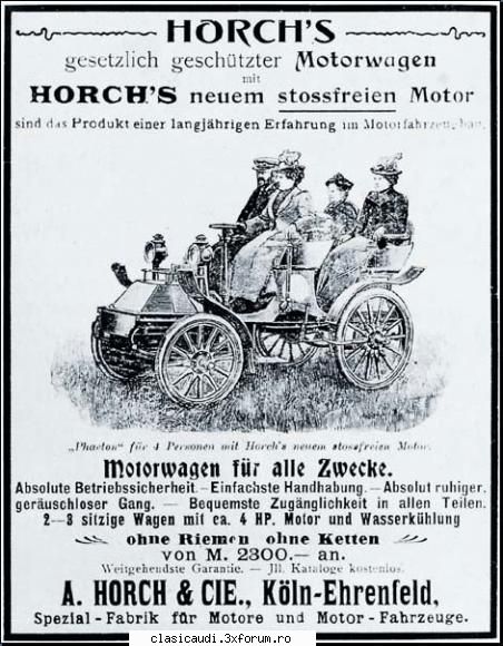 cu mutarea firmei lui august horch din la zwickau, uzinele �august horch & cie� sunt �ntr-o